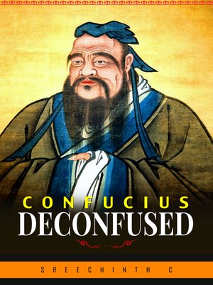 cover image of Confucius Deconfused